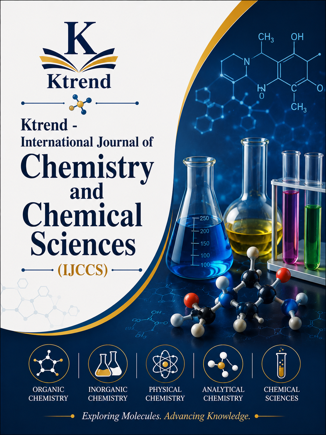 Ktrend - International Journal of Chemistry and Chemical Sciences (IJCCS)
