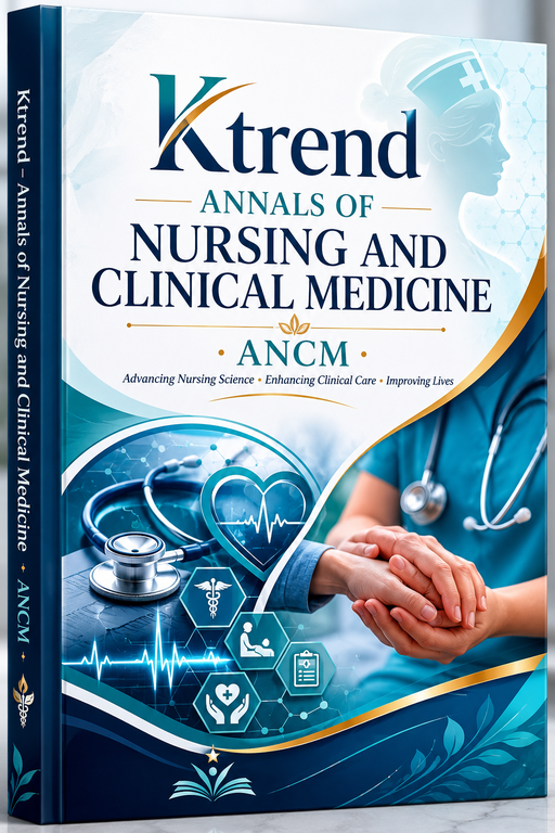 Ktrend - Annals of Nursing and Clinical Medicine